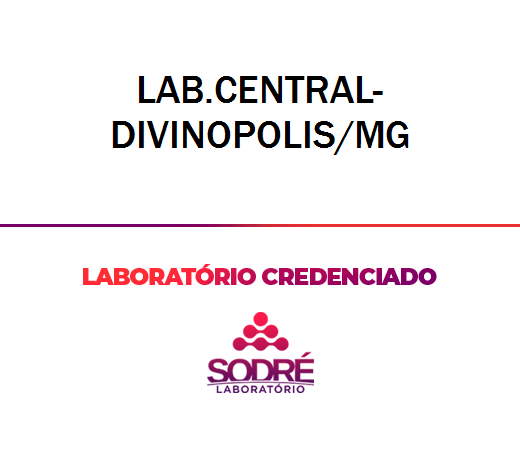Exame Toxicológico - Divinopolis-MG - LAB.CENTRAL-DIVINOPOLIS/MG (C.N.H, Empregado CLT, Concurso Público)