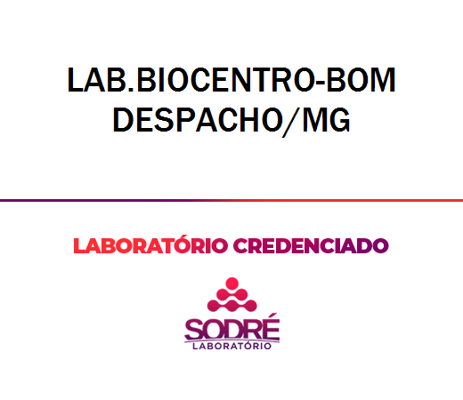 Exame Toxicológico - Bom Despacho-MG - LAB.BIOCENTRO-BOM DESPACHO/MG (C.N.H, Empregado CLT, Concurso Público)