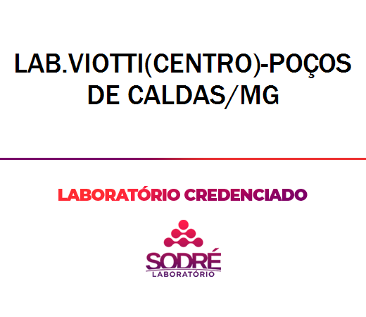 Exame Toxicológico - Pocos De Caldas-MG - LAB.VIOTTI(CENTRO)-POÇOS DE CALDAS/MG (C.N.H, Empregado CLT, Concurso Público)