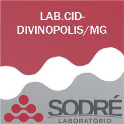 Exame Toxicológico - Divinopolis-MG - LAB.CID-DIVINOPOLIS/MG (C.N.H, Empregado CLT, Concurso Público)