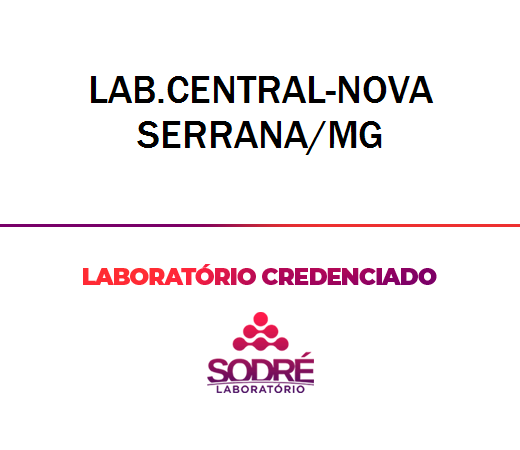 Exame Toxicológico - Nova Serrana-MG - LAB.CENTRAL-NOVA SERRANA/MG (C.N.H, Empregado CLT, Concurso Público)