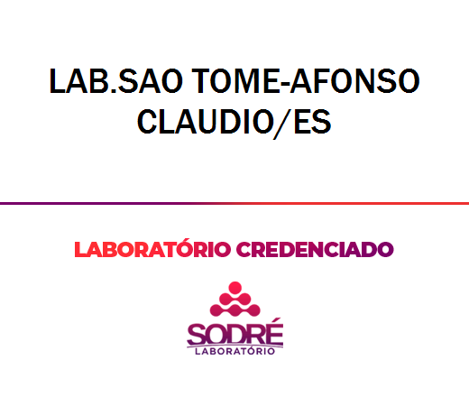 Exame Toxicológico - Afonso Claudio-ES - LAB.SAO TOME-AFONSO CLAUDIO/ES (C.N.H, Empregado CLT, Concurso Público)