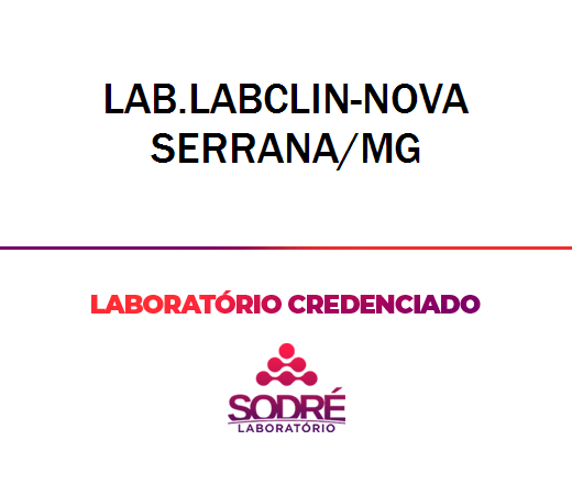 Exame Toxicológico - Nova Serrana-MG - LAB.LABCLIN-NOVA SERRANA/MG (C.N.H, Empregado CLT, Concurso Público)