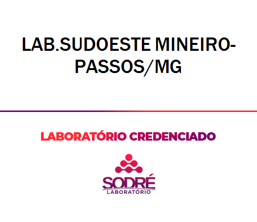 Exame Toxicológico - Passos-MG - LAB.SUDOESTE MINEIRO-PASSOS/MG (C.N.H, Empregado CLT, Concurso Público)