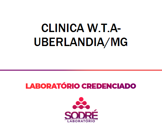 Exame Toxicológico - Uberlandia-MG - CLINICA W.T.A-UBERLANDIA/MG (C.N.H, Empregado CLT, Concurso Público)