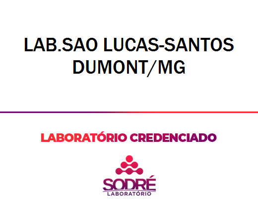 Exame Toxicológico - Santos Dumont-MG - LAB.SAO LUCAS-SANTOS DUMONT/MG (C.N.H, Empregado CLT, Concurso Público)