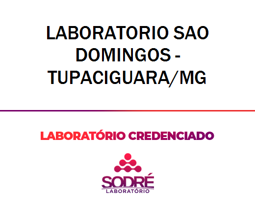 Exame Toxicológico - Tupaciguara-MG - LABORATORIO SAO DOMINGOS - TUPACIGUARA/MG (C.N.H, Empregado CLT, Concurso Público)