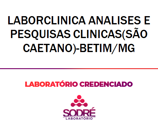 Exame Toxicológico - Betim-MG - LABORCLINICA ANALISES E PESQUISAS CLINICAS(SÃO CAETANO)-BETIM/MG (C.N.H, Empregado CLT, Concurso Público)