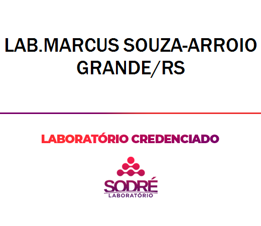 Exame Toxicológico - Arroio Grande-RS - LAB.MARCUS SOUZA-ARROIO GRANDE/RS (C.N.H, Empregado CLT, Concurso Público)
