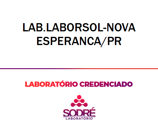 Exame Toxicológico - Nova Esperanca-PR - LAB.LABORSOL-NOVA ESPERANCA/PR (C.N.H, Empregado CLT, Concurso Público)