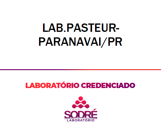 Exame Toxicológico - Paranavai-PR - LAB.PASTEUR-PARANAVAI/PR (C.N.H, Empregado CLT, Concurso Público)