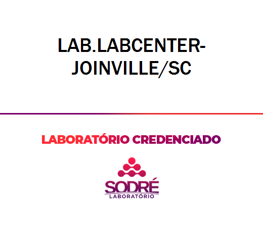 Exame Toxicológico - Joinville-SC - LAB.LABCENTER-JOINVILLE/SC (C.N.H, Empregado CLT, Concurso Público)