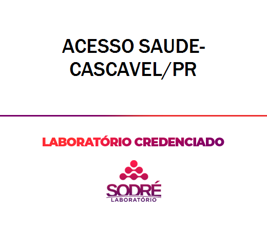 Exame Toxicológico - Cascavel-PR - ACESSO SAUDE-CASCAVEL/PR (C.N.H, Empregado CLT, Concurso Público)