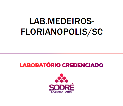 Exame Toxicológico - Florianopolis-SC - LAB.MEDEIROS-FLORIANOPOLIS/SC (C.N.H, Empregado CLT, Concurso Público)