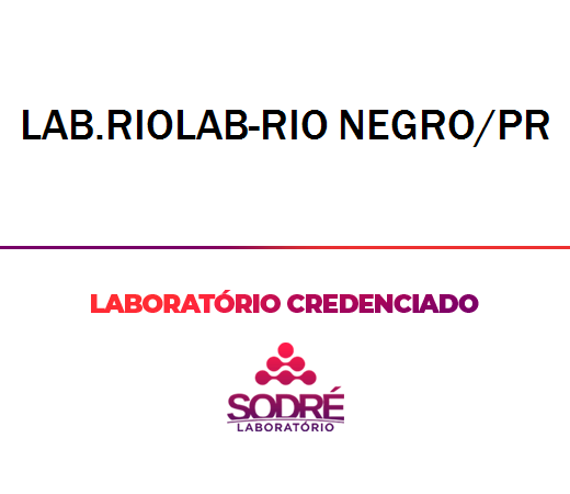 Exame Toxicológico - Rio Negro-PR - LAB.RIOLAB-RIO NEGRO/PR (C.N.H, Empregado CLT, Concurso Público)