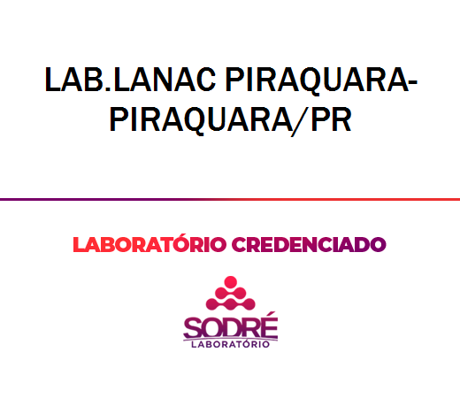 Exame Toxicológico - Piraquara-PR - LAB.LANAC PIRAQUARA-PIRAQUARA/PR (C.N.H, Empregado CLT, Concurso Público)
