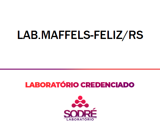 Exame Toxicológico - Feliz-RS - LAB.MAFFELS-FELIZ/RS (C.N.H, Empregado CLT, Concurso Público)