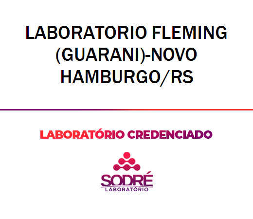 Exame Toxicológico - Novo Hamburgo-RS - LABORATORIO FLEMING(GUARANI)-NOVO HAMBURGO/RS (C.N.H, Empregado CLT, Concurso Público)