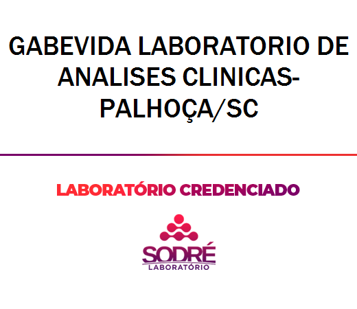 Exame Toxicológico - Palhoca-SC - GABEVIDA LABORATORIO DE ANALISES CLINICAS-PALHOÇA/SC (C.N.H, Empregado CLT, Concurso Público)