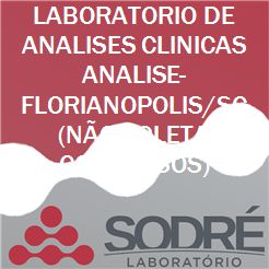 Exame Toxicológico - Florianopolis-SC - LABORATORIO DE ANALISES CLINICAS ANALISE-FLORIANOPOLIS/SC (C.N.H, Empregado CLT, Concurso Público)