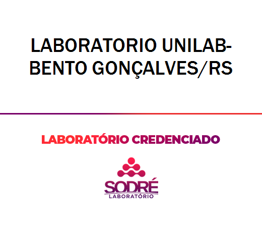 Exame Toxicológico - Bento Goncalves-RS - LABORATORIO UNILAB-BENTO GONÇALVES/RS (C.N.H, Empregado CLT, Concurso Público)
