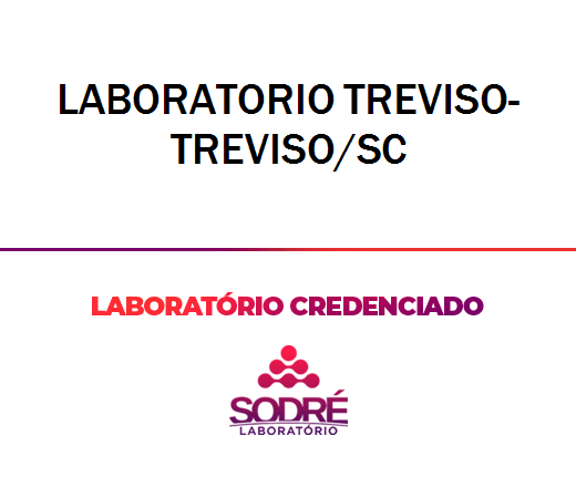 Exame Toxicológico - Treviso-SC - LABORATORIO TREVISO-TREVISO/SC (C.N.H, Empregado CLT, Concurso Público)