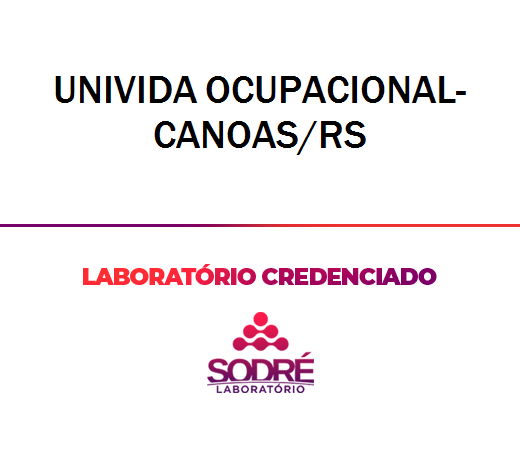 Exame Toxicológico - Canoas-RS - UNIVIDA OCUPACIONAL-CANOAS/RS (C.N.H, Empregado CLT, Concurso Público)