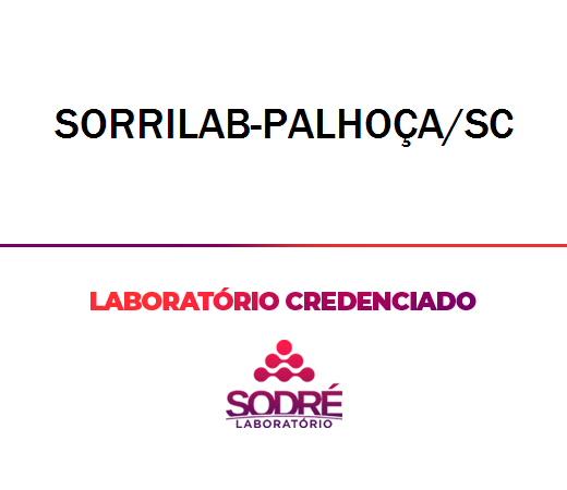 Exame Toxicológico - Palhoca-SC - SORRILAB-PALHOÇA/SC (C.N.H, Empregado CLT, Concurso Público)