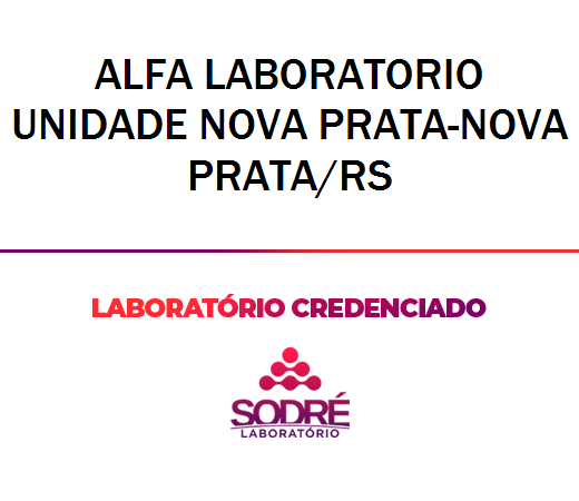 Exame Toxicológico - Nova Prata-RS - ALFA LABORATORIO UNIDADE NOVA PRATA-NOVA PRATA/RS (C.N.H, Empregado CLT, Concurso Público)