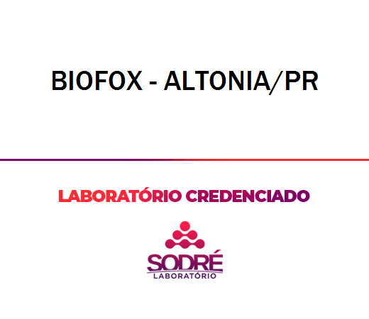 Exame Toxicológico - Altonia-PR - BIOFOX - ALTONIA/PR (C.N.H, Empregado CLT, Concurso Público)