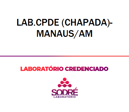 Exame Toxicológico - Manaus-AM - LAB.CPDE (CHAPADA)-MANAUS/AM (C.N.H, Empregado CLT, Concurso Público)
