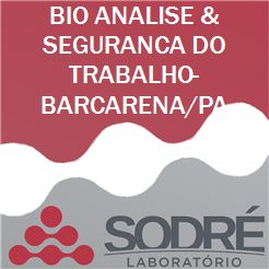 Exame Toxicológico - Barcarena-PA - BIO ANALISE E SEGURANCA DO TRABALHO-BARCARENA/PA (C.N.H, Empregado CLT, Concurso Público)