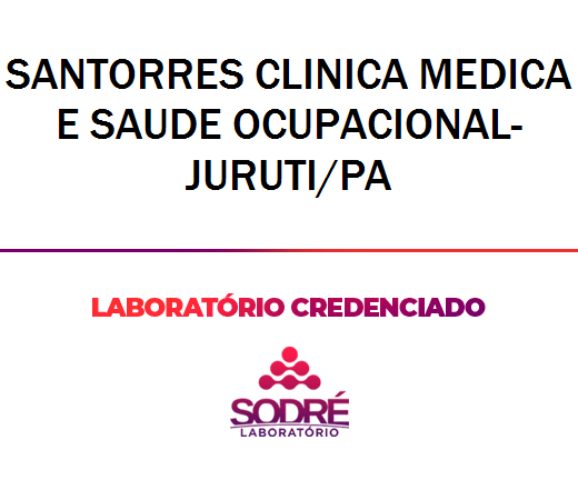 Exame Toxicológico - Juruti-PA - SANTORRES CLINICA MEDICA E SAUDE OCUPACIONAL-JURUTI/PA (C.N.H, Empregado CLT, Concurso Público)