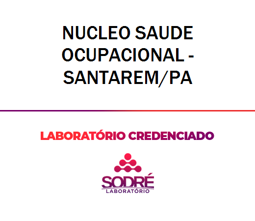 Exame Toxicológico - Santarem-PA - NUCLEO SAUDE OCUPACIONAL - SANTAREM/PA (C.N.H, Empregado CLT, Concurso Público)