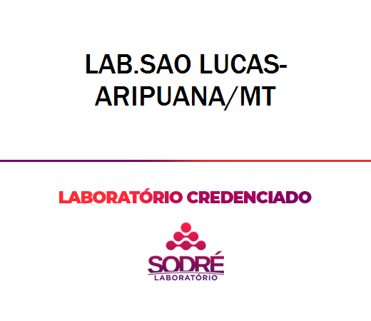 Exame Toxicológico - Aripuana-MT - LAB.SAO LUCAS-ARIPUANA/MT (C.N.H, Empregado CLT, Concurso Público)
