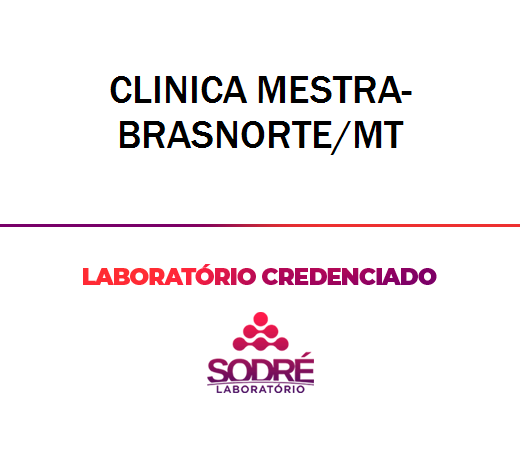 Exame Toxicológico - Brasnorte-MT - CLINICA MESTRA-BRASNORTE/MT (C.N.H, Empregado CLT)