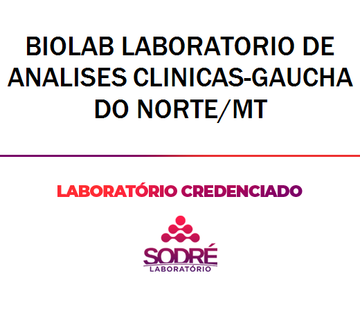 Exame Toxicológico - Gaucha Do Norte-MT - BIOLAB LABORATORIO DE ANALISES CLINICAS-GAUCHA DO NORTE/MT (C.N.H, Empregado CLT, Concurso Público)