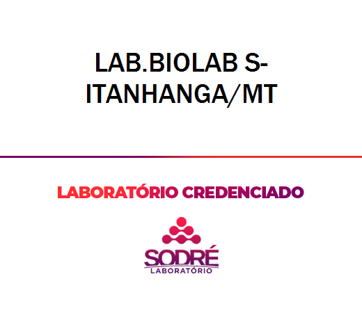 Exame Toxicológico - Itanhanga-MT - LAB.BIOLAB S-ITANHANGA/MT (C.N.H, Empregado CLT, Concurso Público)