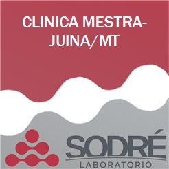 Exame Toxicológico - Juina-MT - CLINICA MESTRA-JUINA/MT (C.N.H, Empregado CLT, Concurso Público)