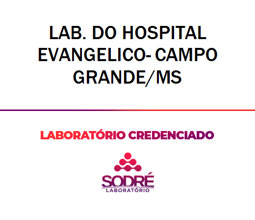 Exame Toxicológico - Campo Grande-MS - LAB. DO HOSPITAL EVANGELICO- CAMPO GRANDE/MS (C.N.H, Empregado CLT, Concurso Público)