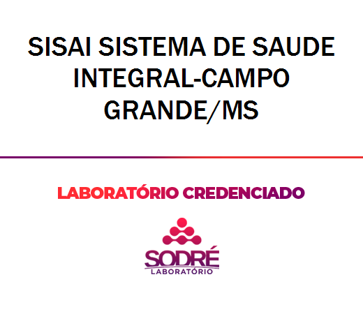 Exame Toxicológico - Campo Grande-MS - SISAI SISTEMA DE SAUDE INTEGRAL-CAMPO GRANDE/MS (C.N.H, Empregado CLT, Concurso Público)