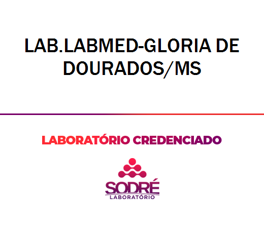 Exame Toxicológico - Gloria De Dourados-MS - LAB.LABMED-GLORIA DE DOURADOS/MS (C.N.H, Empregado CLT, Concurso Público)