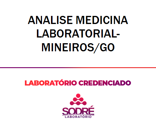 Exame Toxicológico - Mineiros-GO - ANALISE MEDICINA LABORATORIAL-MINEIROS/GO (C.N.H, Empregado CLT, Concurso Público)