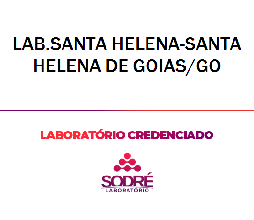 Exame Toxicológico - Santa Helena De Goias-GO - LAB.SANTA HELENA-SANTA HELENA DE GOIAS/GO (C.N.H, Empregado CLT, Concurso Público)