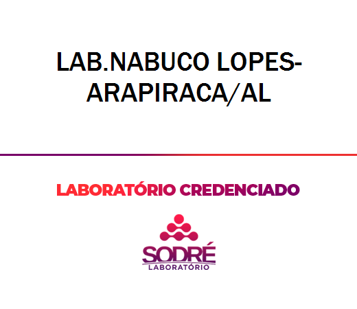 Exame Toxicológico - Arapiraca-AL - LAB.NABUCO LOPES-ARAPIRACA/AL (C.N.H, Empregado CLT, Concurso Público)