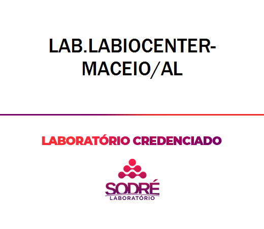 Exame Toxicológico - Maceio-AL - LAB.LABIOCENTER-MACEIO/AL (C.N.H, Empregado CLT, Concurso Público)