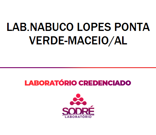 Exame Toxicológico - Maceio-AL - LAB.NABUCO LOPES PONTA VERDE-MACEIO/AL (C.N.H, Empregado CLT, Concurso Público)