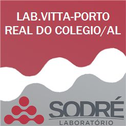 Exame Toxicológico - Porto Real Do Colegio-AL - LAB.VITTA-PORTO REAL DO COLEGIO/AL (C.N.H, Empregado CLT, Concurso Público)