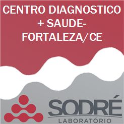 Exame Toxicológico - Fortaleza-CE - CENTRO DIAGNOSTICO + SAUDE-FORTALEZA/CE (C.N.H, Empregado CLT, Concurso Público)