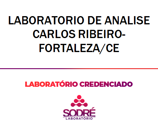 Exame Toxicológico - Fortaleza-CE - LABORATORIO DE ANALISE CARLOS RIBEIRO-FORTALEZA/CE (C.N.H, Empregado CLT, Concurso Público)